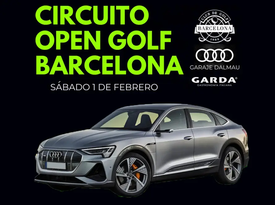 VI Circuito Open Golf Barcelona by Garaje Dalmau – GARDA 2025 / VI Circuit Open Golf Barcelona by Garaje Dalmau – GARDA 2025