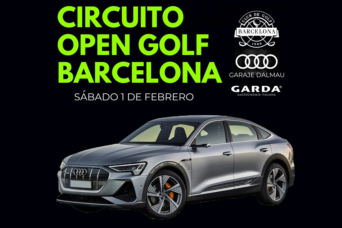 VI Circuito Open Golf Barcelona by Garaje Dalmau – GARDA 2025 / VI Circuit Open Golf Barcelona by Garaje Dalmau – GARDA 2025